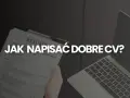 Dłoń trzyma dokument "RESUME", obok leży laptop. Tekst "JAK NAPISAĆ DOBRE CV?" sugeruje, że chodzi o umiejętności do CV.
