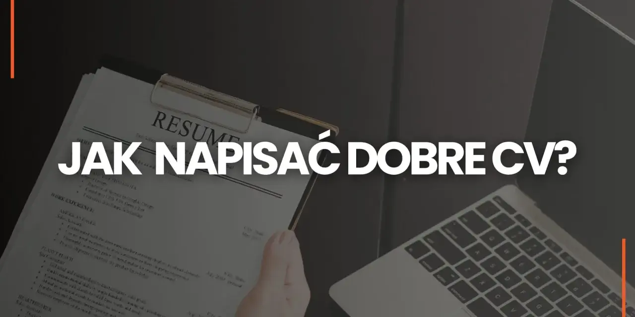 Dłoń trzyma dokument "RESUME", obok leży laptop. Tekst "JAK NAPISAĆ DOBRE CV?" sugeruje, że chodzi o umiejętności do CV.
