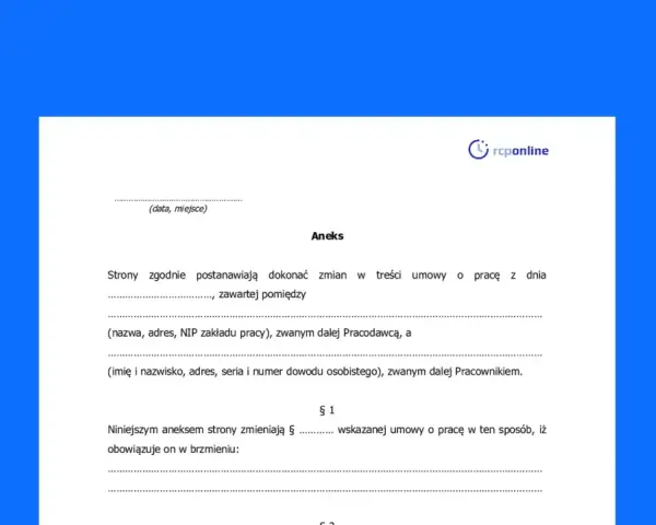Aneks do umowy o pracę, wprowadzający zmiany w treści dokumentu.