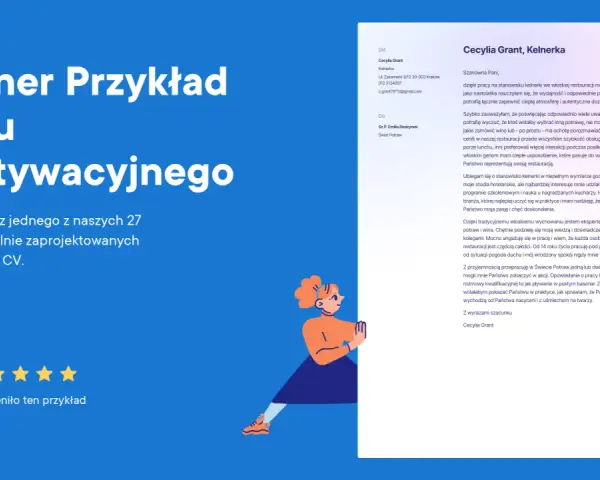 Przykładowy list motywacyjny kelnerki, podkreślający doświadczenie i pasję do obsługi gości.