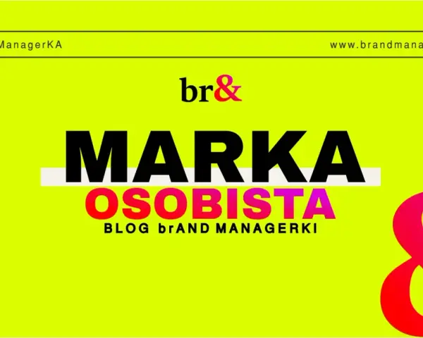 MARKA OSOBISTA" - inspirujące przykłady i porady od br&Managerki. Twórz swoją unikalną markę!