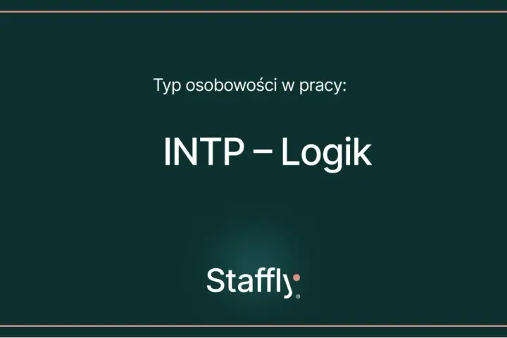 Typ osobowości w pracy: INTP – Logik. Poznaj cechy i mocne strony tego analitycznego umysłu.