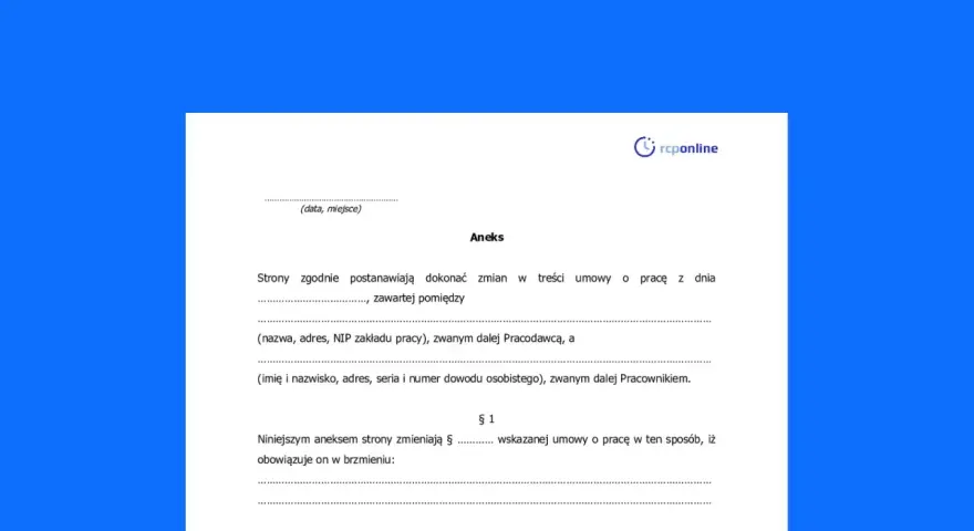 Aneks do umowy o pracę, wprowadzający zmiany w treści dokumentu.