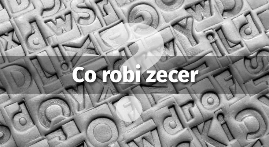 Tekst z pytaniem "Co robi zecer" na tle wypukłych liter, przypominających dawne metody druku.
