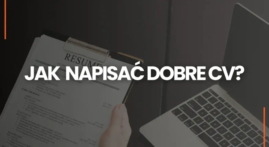 Dłoń trzyma dokument "RESUME", obok leży laptop. Tekst "JAK NAPISAĆ DOBRE CV?" sugeruje, że chodzi o umiejętności do CV.