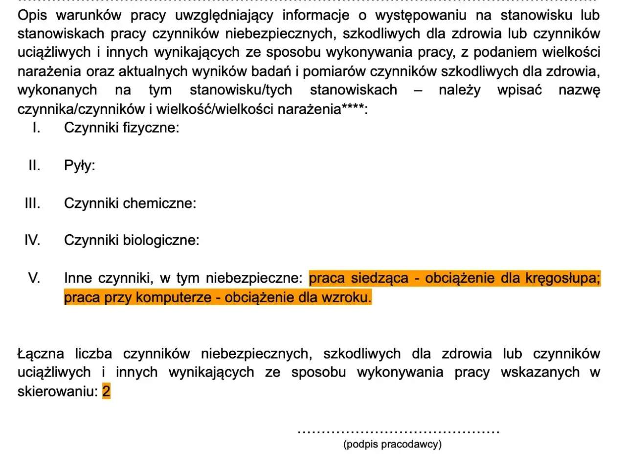 Dokument podsumowujący badania wstępne do pracy, uwzględniający czynniki fizyczne, chemiczne, biologiczne i inne, w tym obciążenie kręgosłupa i wzroku.